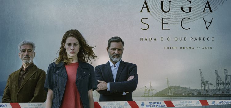 Сухая вода / Auga Seca Все серии (Испания, Португалия 2020) испанский сериал на русском языке
