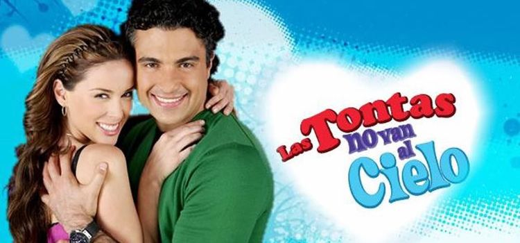 Глупышки не попадают в рай / Las tontas no van al cielo Все серии (Мексика, 2008) мексиканский сериал на русском языке