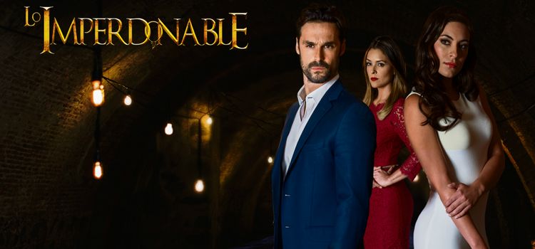 Непрощённый / Lo Imperdonable Все серии (Мексика, 2015) мексиканский сериал на русском языке