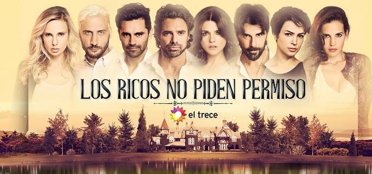 Богатые не просят разрешения / Los ricos no piden permiso Все серии (Аргентина, 2016) аргентинский сериал на русском языке