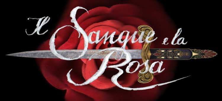 Кровь и роза  /  Il sangue e la rosa Все серии (Италия, 2008) итальянский сериал на русском языке