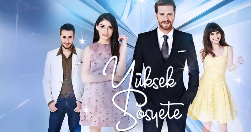 Высшее общество / Yuksek Sosyete Все серии (Турция, 2016) турецкий сериал на русском языке