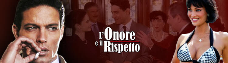 Честь  и уважение / L'Onore e il Rispetto Все серии (Италия, 2006-2012) итальянский сериал на русском языке